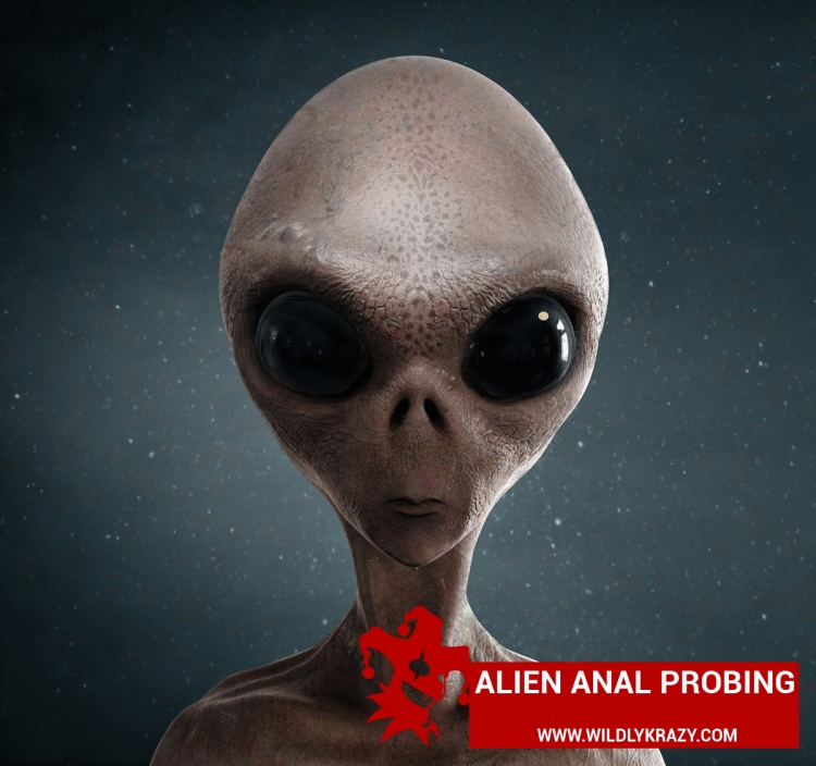 ALIEN ANAL PROBING